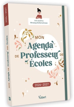 Mon Agenda de professeur des écoles 2026/2027 : L'agenda idéal pour une année pleine de sens !