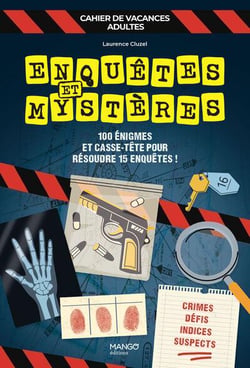 Cahier de vacances adultes : Enquêtes et mystères