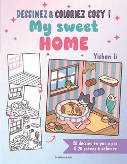 Dessinez & coloriez cosy : My sweet home cosy