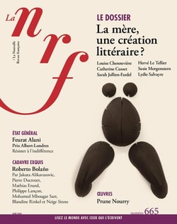 La Nouvelle Revue Française Tome 665 : Juin 2026 : La mère, une création littéraire ?