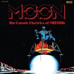 Moon  The Cosmic Electrics Of Motrik