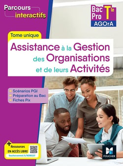 Parcours interactifs : Tome unique AGOrA - Terminale Bac Pro - Livre élève (édition 2026)