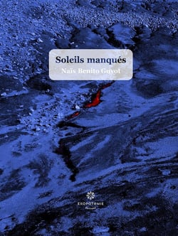 Soleils manqués