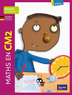 Maths en : CM2 : Manuel de l'élève bilingue