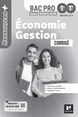 Ressources + : Économie-Gestion - 1re, Terminale Bac Pro - Corrigé (édition 2026)