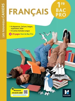 Les nouveaux cahiers : Français - 1re Bac Pro - Livre élève (édition 2026)
