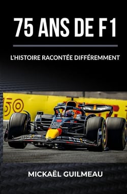 75 ans de F1 : l'histoire racontée différemment