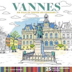 Vannes - Ma ville de toutes les couleurs