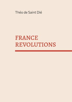 France révolutions : Destin d'une France post-nationale