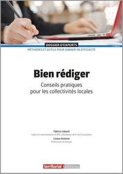 Bien rédiger : Conseils pratiques pour les collectivités locales (3e édition)