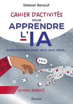 Cahier d'activités pour apprendre l'IA - Niveau avancé