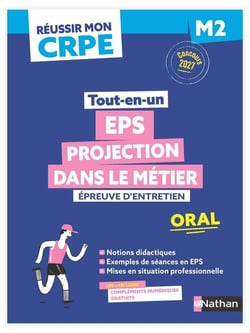 Réussir mon CRPE : EPS et Projection dans le métier - M2 - Épreuve d'entretien - Oral (édition 2027/2028)