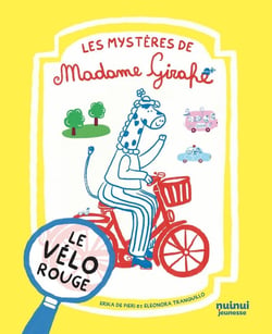 Les mystères de Madame Girafe : Le vélo rouge