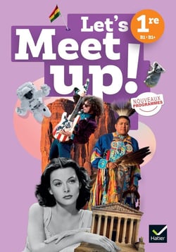 Let's meet up ! : Anglais - 1re - Livre élève (édition 2026)