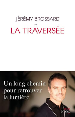 La Traversée : Un long chemin pour retrouver la lumière