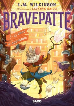 Bravepatte Tome 3 : Le croc de Couperoc