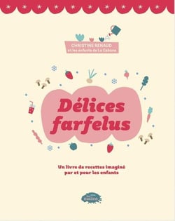 Delices farfelus