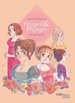 Orgueil & préjugés, un an après