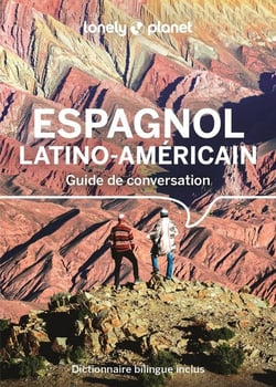 Guide de conversation : Espagnol latino-américain (15e édition)