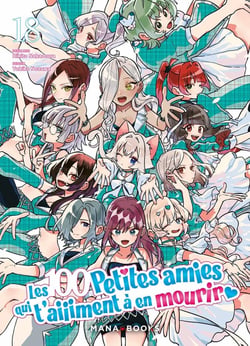 Les 100 petites amies qui t'aiiiment à en mourir Tome 18