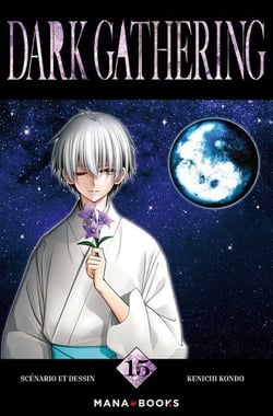 Dark gathering Tome 15