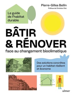 Bâtir et rénover rentable face au rechauffement climatique