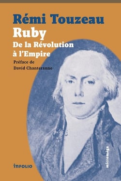 Ruby : De la Révolution à l'Empire