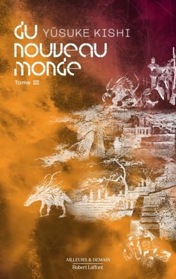 Du nouveau monde Tome 3