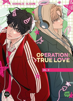 Operation True Love Tome 6