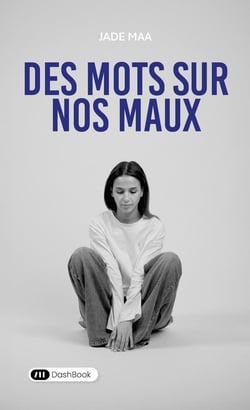 Des Mots sur nos Maux