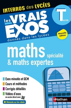 Interros des lycées : Maths spécialité & maths expertes - Terminale