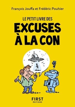 Le petit livre des excuses à la con (2e édition)