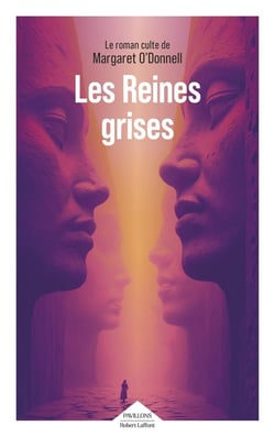 Les Reines grises