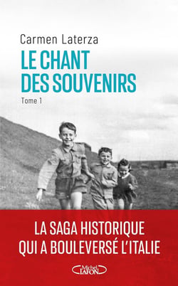 Le Chant des souvenirs Tome 1