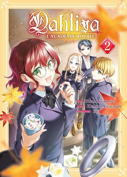 Dahliya : Artisane magicienne - L'académie royale Tome 2