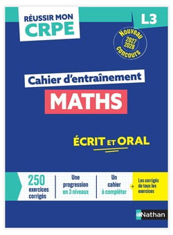 Réussir mon CRPE : Maths - L3 - Cahier d'entraînement (édition 2027/2028)