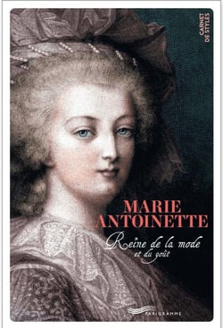 Marie-Antoinette, reine de la mode et du goût