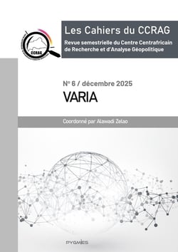 Les cahiers du CCRAG : Numéro 6 : Varia