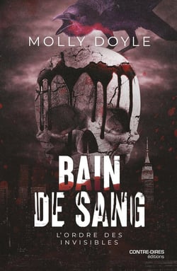 L'Ordre des invisibles Tome 1 : Bain de sang