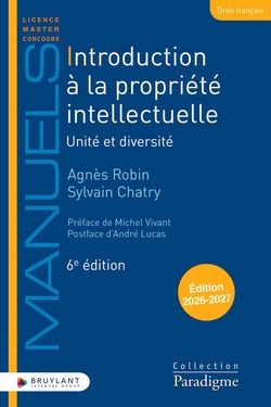Introduction à la propriété intellectuelle : Unité et diversité (édition 2026/2027)