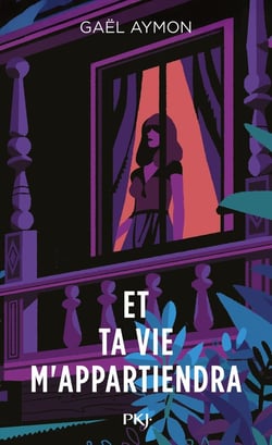 Et ta vie m'appartiendra