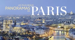 Les plus beaux panoramas de Paris / Paris's greatest panoramic views