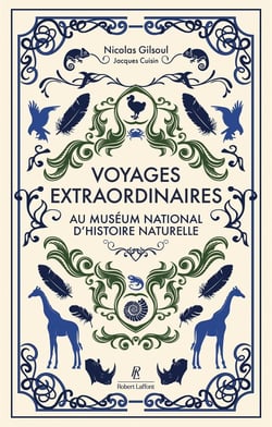 Voyages extraordinaires au Muséum national d'Histoire naturelle