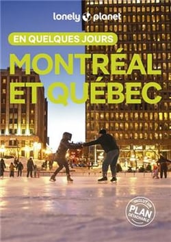 Montréal et Québec en quelques jours (6e édition)