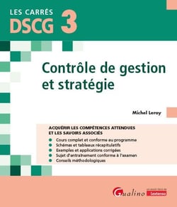 DSCG 3 : Contrôle de gestion et stratégie : À jour des nouveaux programmes pour 2026-2027. Intègre le nouveau PCG applicable en 2026 (4e édition)