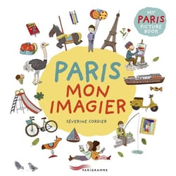 Paris, mon imagier / My Paris picture book