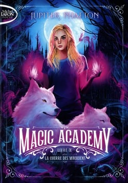 Magic Academy Tome 9