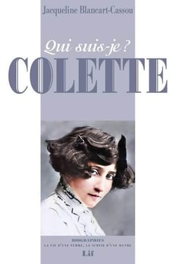 Qui suis-je ? : Colette