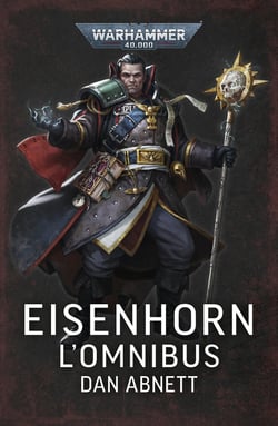 Warhammer 40.000 : Eisenhorn : The Omnibus