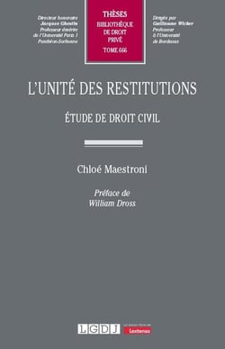 L'unité des restitutions : Étude de droit civil
